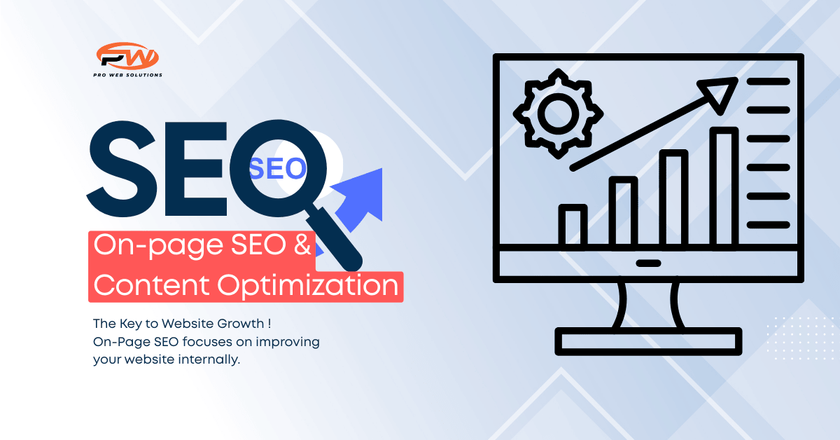 On-Page SEO & Content Optimization: The Key to Website Growth